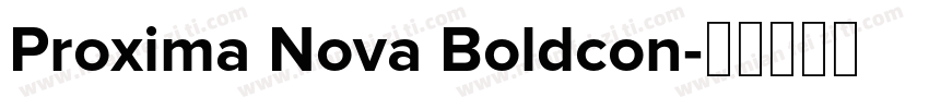 Proxima Nova Boldcon字体转换
